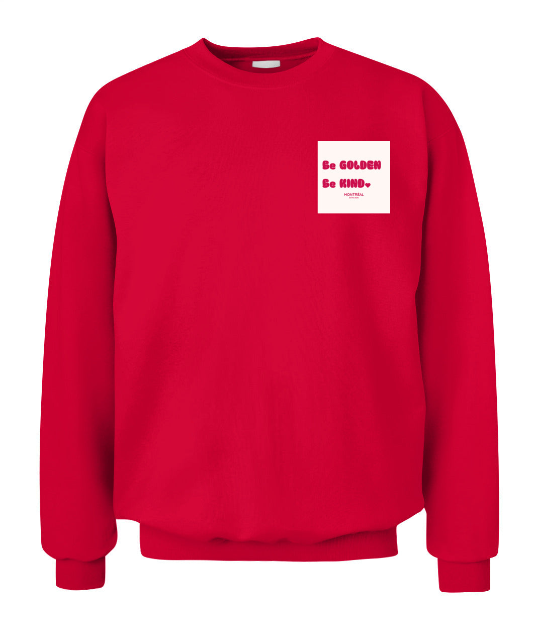 Be Golden, Be Kind Crewneck