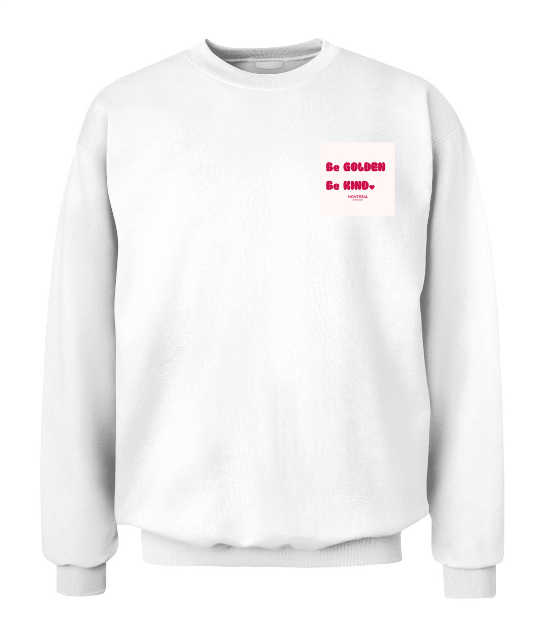 Be Golden, Be Kind Crewneck