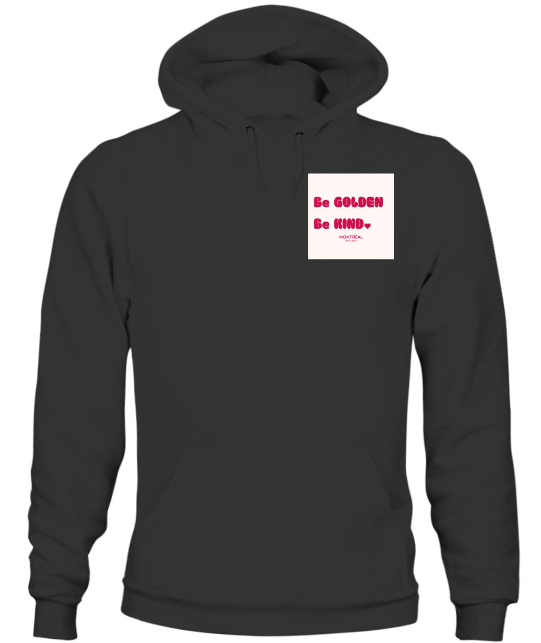 Be Golden, Be Kind Hoodie